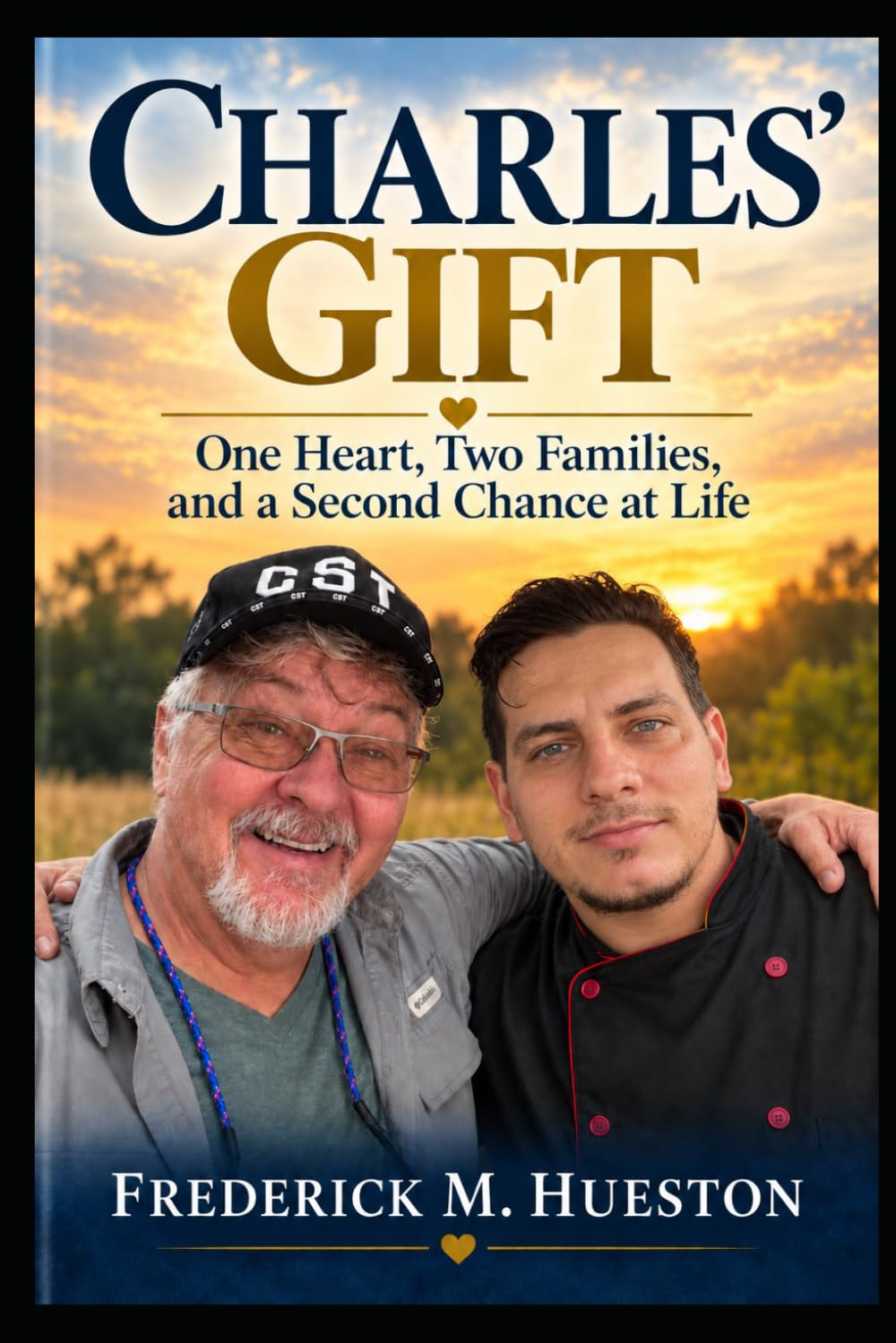 Charles' Gift: One Heart, Two Families, and a Second Chance at Life — book cover by Frederick M. Hueston